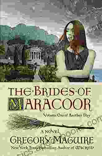 The Brides of Maracoor: A Novel (Another Day 1)