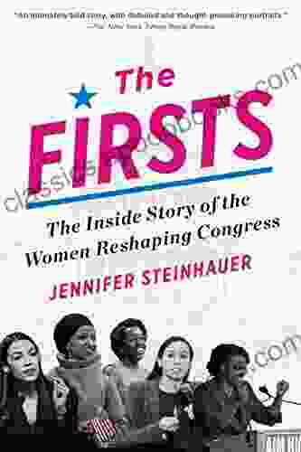 The Firsts: The Inside Story Of The Women Reshaping Congress