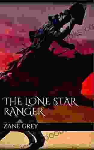 The Lone Star Ranger Annotated