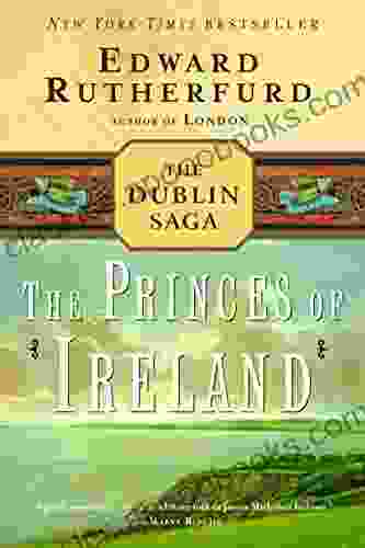 The Princes Of Ireland: The Dublin Saga