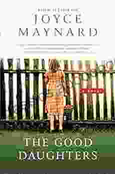 The Good Daughters: A Novel