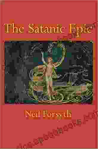 The Satanic Epic Neil Forsyth