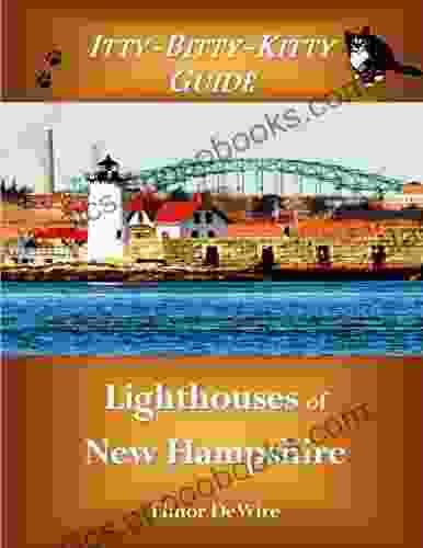 Itty Bitty Kitty Guide To Lighthouses Of New Hampshire