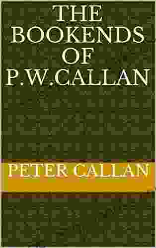 The Bookends Of P W Callan