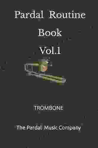 Pardal Routine Vol 1: TROMBONE