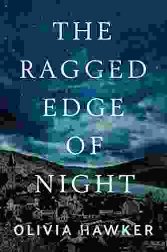 The Ragged Edge of Night