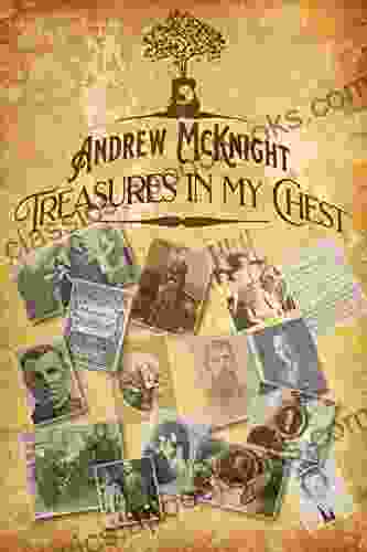 Treasures In My Chest (1) Andrew McKnight