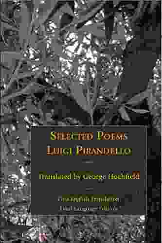 Selected Poems Of Luigi Pirandello (Italica Press Poetry In Translation Series)