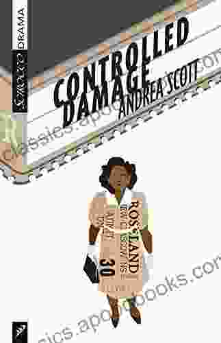 Controlled Damage Andrea Scott